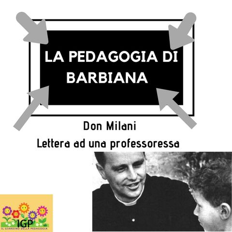 La  Pedagogia  di Barbiana Don Lorenzo Milani 04