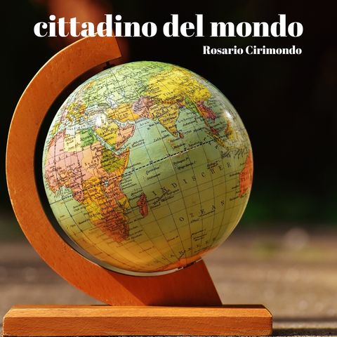 Soste ed emozioni con Rosario Cirimondo cittadino del mondo