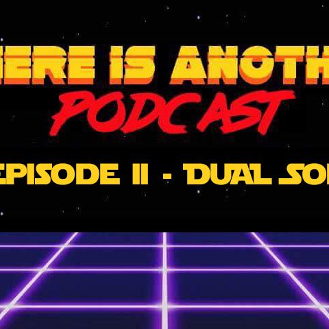TIA: Episode II: Dual Sons