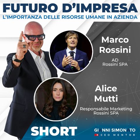 Futuro d'Impresa ne parliamo con: Marco Rossini - AD Rossini SpA - Alice Mutti - Responsabile Marketing e Gianni Simonato CEO Mentor