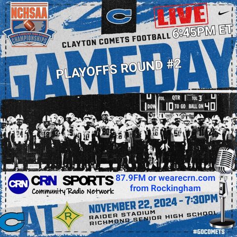 2024 #NCHSAA State Championship Football Playoffs Round #2 Clayton Comets VS Richmond County Raiders!! #WeAreCRN #GoComets