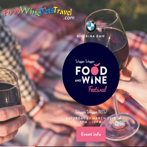 Wagga Wagga Food & Wine Festival 2019