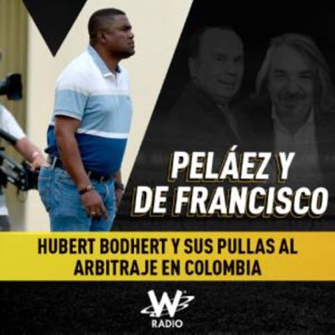 Hubert Bodhert y sus pullas al arbitraje en Colombia