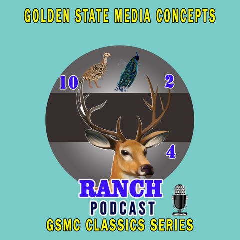 Chant of the Wanderer & Gay Ranchero | GSMC Classics: 10-2-4 Ranch