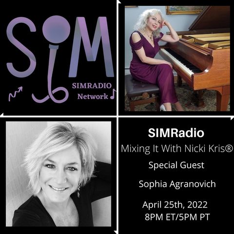 Mixing It With Nicki Kris - Multi-award-winning pianist - Sophia Agranovich