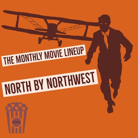 Ep. 15: North By Northwest