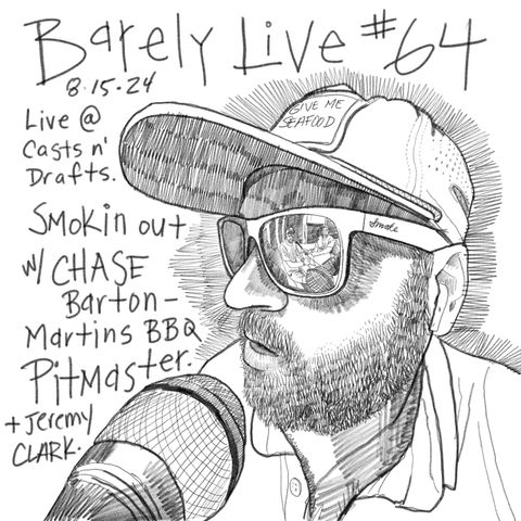 Barley Live #64 - Live @ Casts n' Drafts