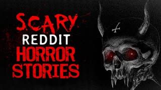 7 r nosleep Reddit Horror Stories to lock away in your mind