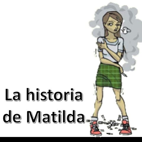 La historia de Matilda