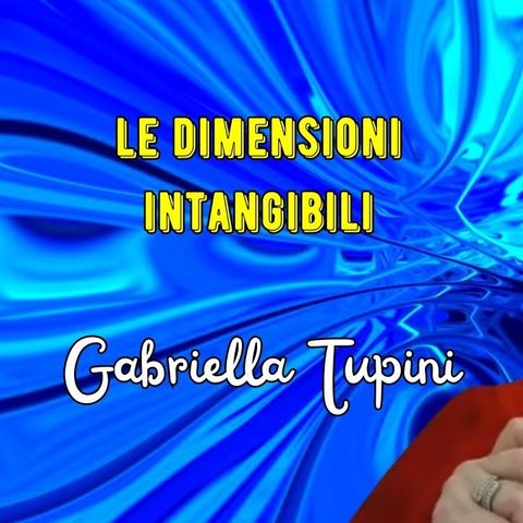 Tupini: “La qualità delle dimensioni che puoi visitare dipende dalla tua coscienza”