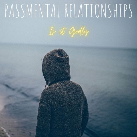 Passmental Relationships