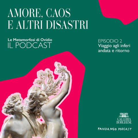 Ep 2 Viaggio agli inferi andata e ritorno