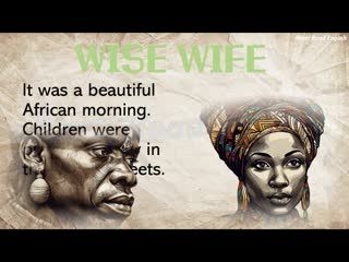 16. Learning English through story -An Wise Wife - African Love and Wisdom English Story with subtitles