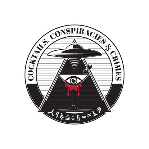 Cocktails, Conspiracies & Crimes New Podcast!