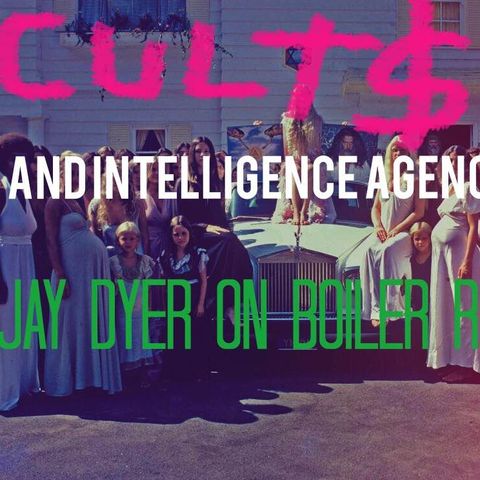 Cults as Intelligence Agency Covers – Jay Dyer on Boiler Room
