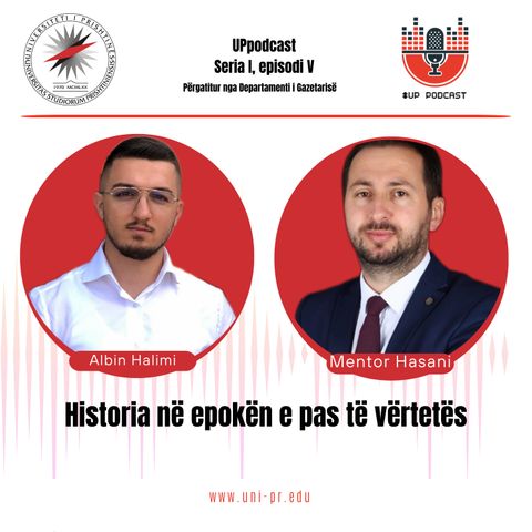Historia dhe epoka e pas te vertetes - Albin Halimi & Mentor Hasani