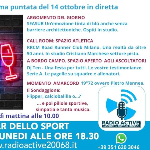 Bar dello Sport 14 ottobre - SEASUB - Road Runner Club Milano - Dj Ten - Giudizi serie A - Pietro Mennea