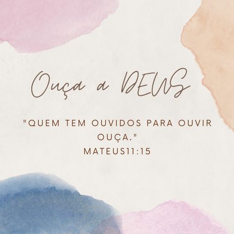 Ouvir A Deus