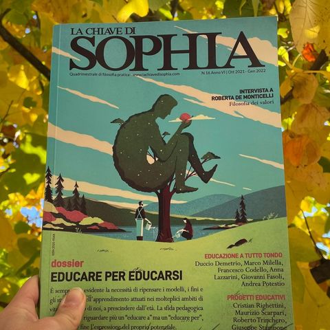 Educare per... il nuovo numero de La Chiave di Sophia, con Giorgia Favero.