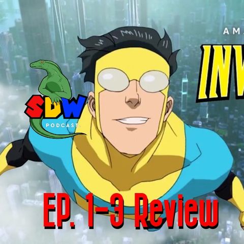 Invincible - Ep. 1-3 Review