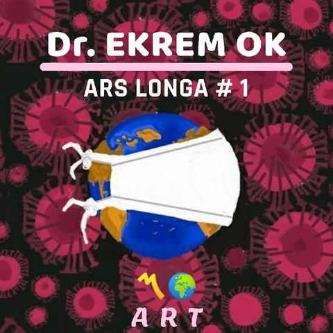 Covid 19 #1 -Dr. Ekrem Ok-