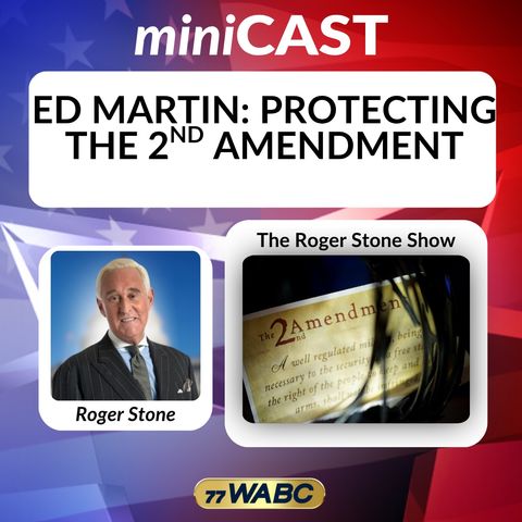 Ed Martin: Protecting The 2nd Amendment