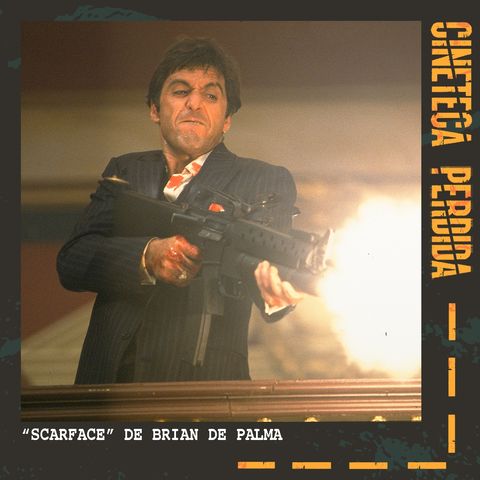 194 | "Scarface" de Brian De Palma