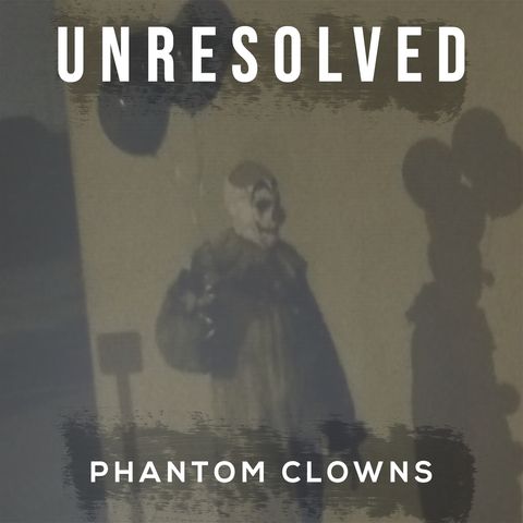Phantom Clowns
