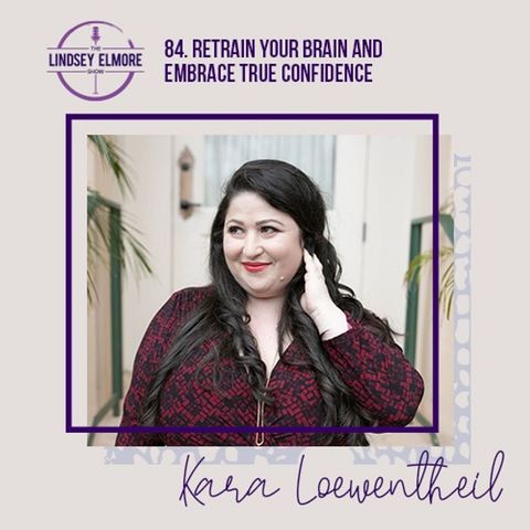 Retrain your brain and embrace true confidence | Kara Loewentheil