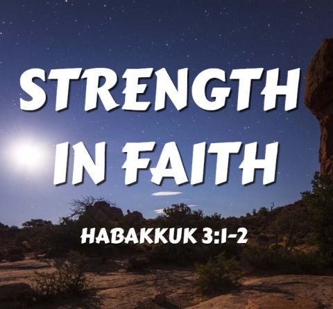 Strength In Faith