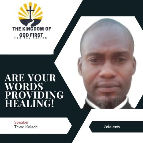 ARE YOUR WORDS PROVIDING HEALING?