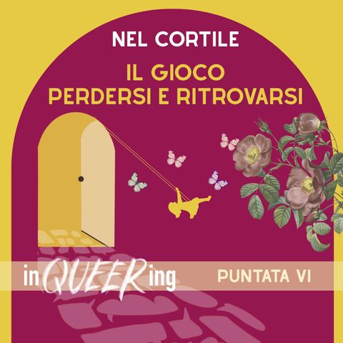 Il gioco: perdersi e ritrovarsi