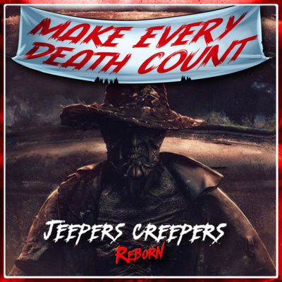 E91: Jeepers Creepers: Reborn (2022) | Spoiler Review & Discussion