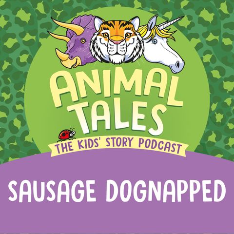 Sausage Dognapped