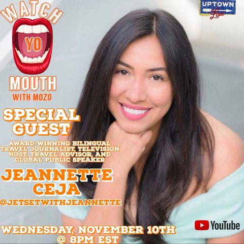 Watch Yo Mouth with Mozo featuring Jeannette Ceja (@jetsetjeannette)