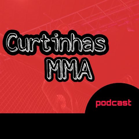 Episódio 1 - UFC e o Corona podcast