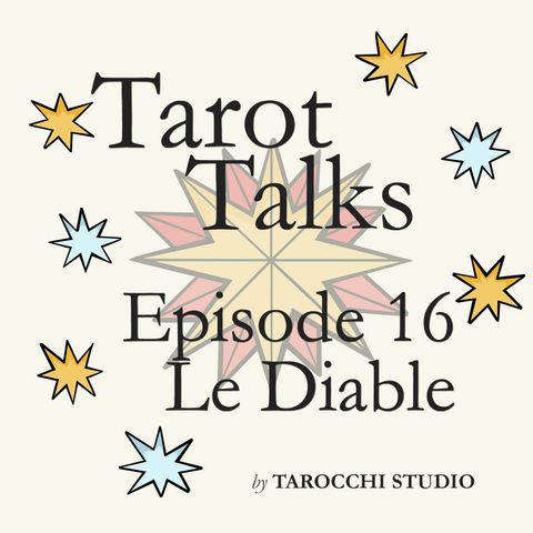 15.Le Diable. I want to break free. Tarot Talks.