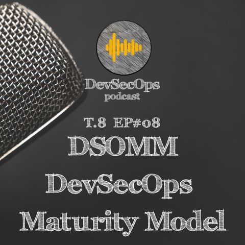 #08 - 08 - DSOMM - DevSecOps Maturity Model