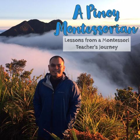 Episode 14: The Pinoy Montessorian