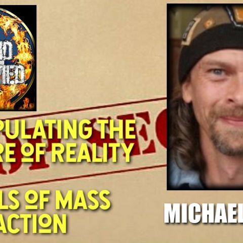 Manipulating the Nature of Reality - Rituals of Mass Distraction with Michael Wann