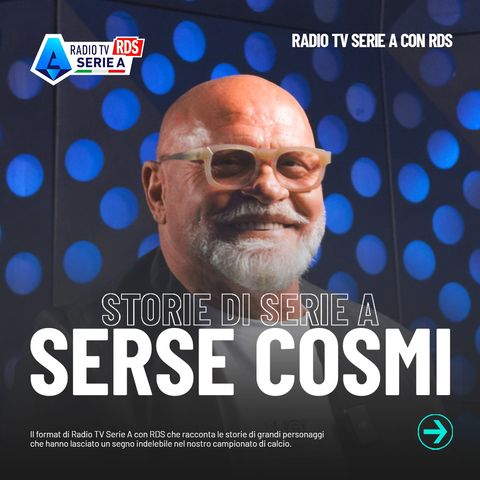 Storie di Serie A: Serse Cosmi