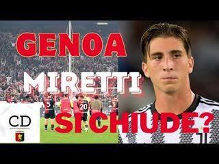 GENOA MIRETTI si chiude La trattativa con la JUVENTUS. E gli altri nomi MERCATO sempre bollente