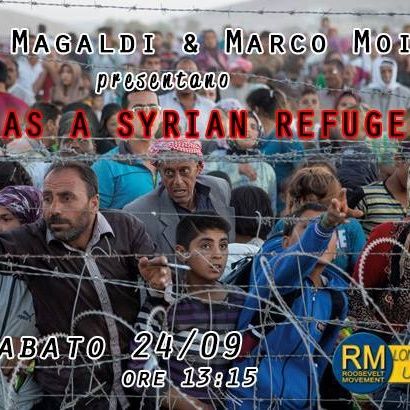 Life as a Syrian Refugee - intervento di Giole Magaldi - Marco Moiso