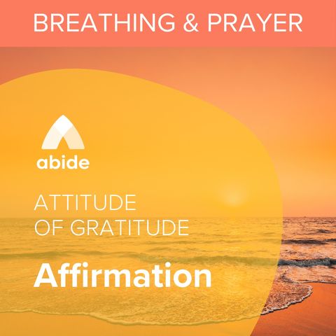 Attitude of Gratitude Affirmation