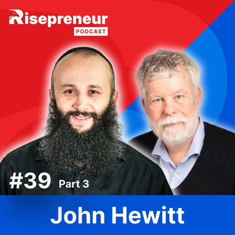 From Private to Public: John Hewitt’s Guide to Thriving in IPOs Part 3 |Risepreneur Podcast | Ep. 39