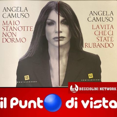 🎙23/05/2022 - IL PUNT🔴 DI VISTA DI ANGELA CAMUSO🎙