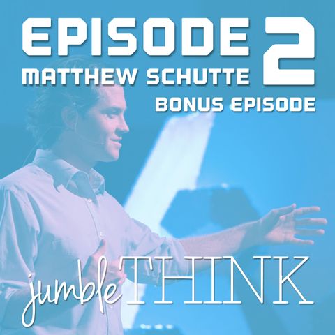 Bonus | Beyond Bitcoin & Blockchain | Matthew Schutte