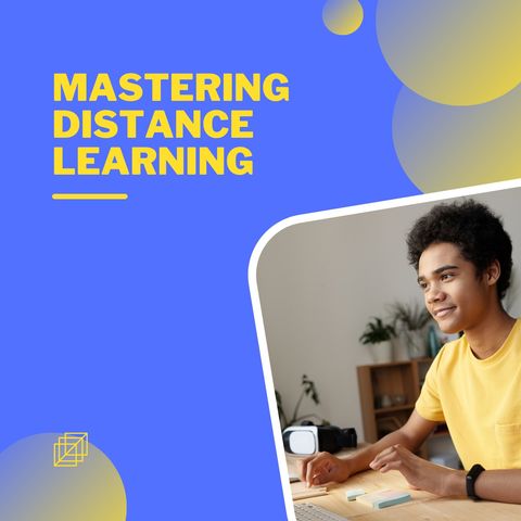 Succeeding in Distance Learning