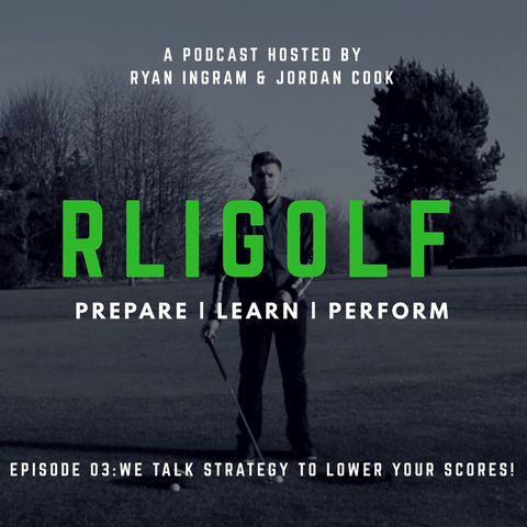 We Talk Strategy To Lower Your Scores!