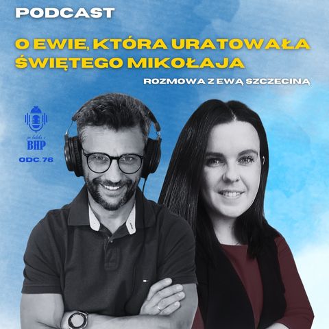 Odcinek 76_O Ewie co uratowała św. Mikołaja